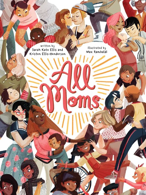 Title details for All Moms by Sarah Kate Ellis - Wait list